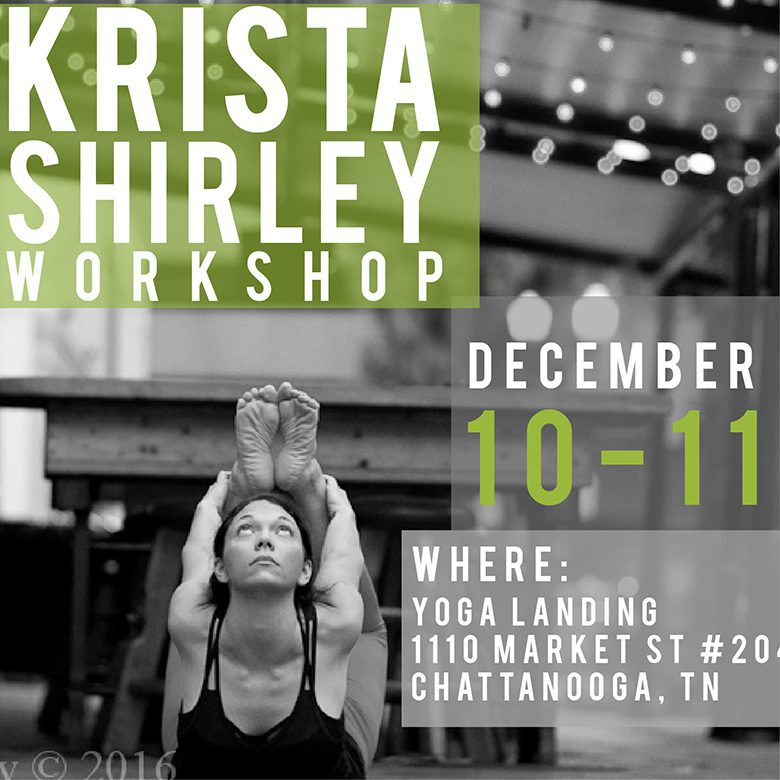 Ashtanga Yoga Workshop with Krista Shirley at Yoga Landing, Tennessee